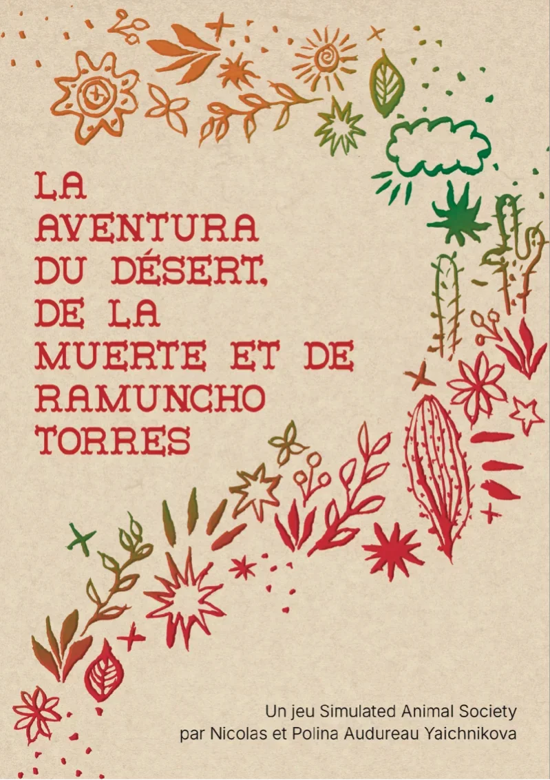 La Aventura du désert, de la Muerte et de Ramuncho Torres